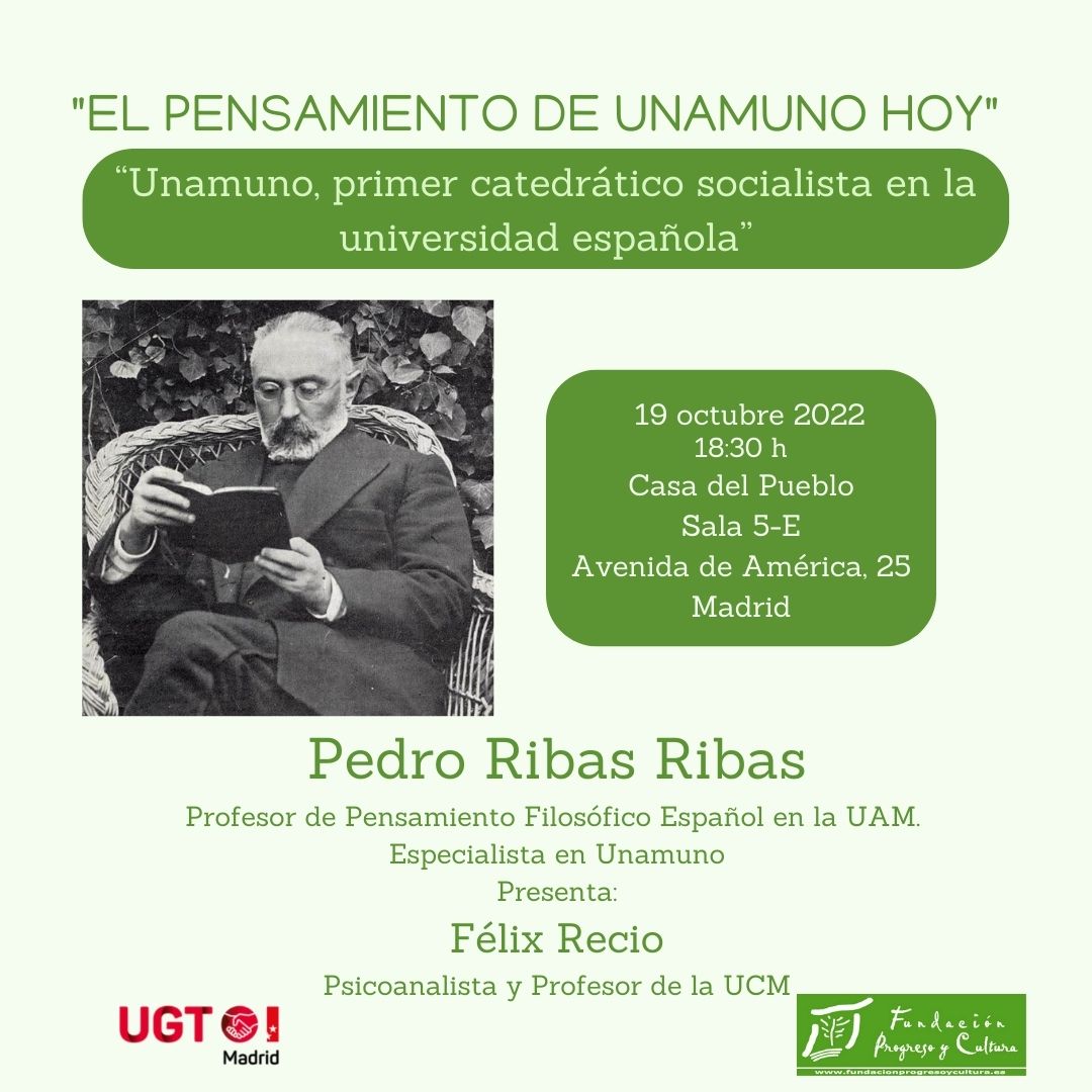 Conferencia de Pedro Ribas: Unamuno, primer catedrático socialista en la universidad española